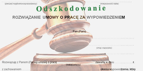 Adwokat Wrocaw Odszkodowanie za wypowiedzenie umowy o prac